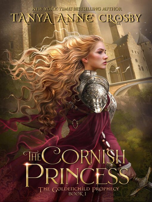Title details for The Cornish Princess by Tanya Anne Crosby - Available